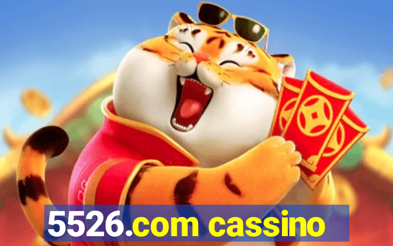 5526.com cassino